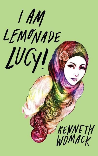 I Am Lemonade Lucy: A Novel