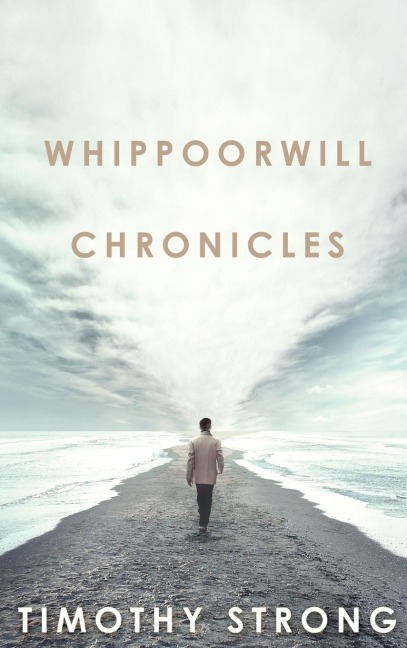 Whippoorwill Chronicles