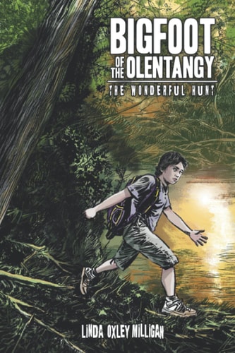 Bigfoot of the Olentangy The Wonderful Hunt