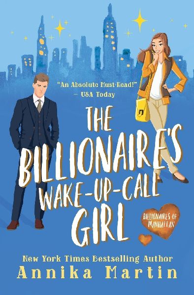 The Billionaires Wake-up-call Girl: An enemies-to-lovers romantic comedy