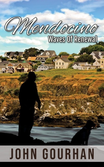 Mendocino: Waves of Renewal