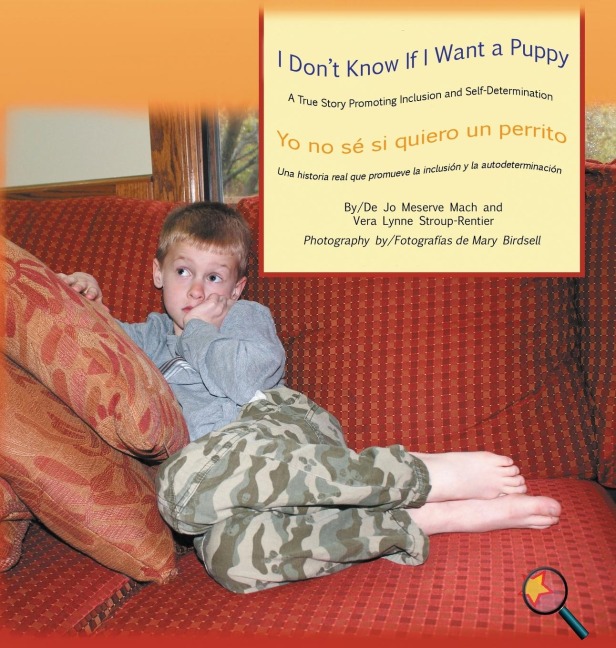 I Don't Know If I Want a Puppy/Yo no sé si quiero un perrito