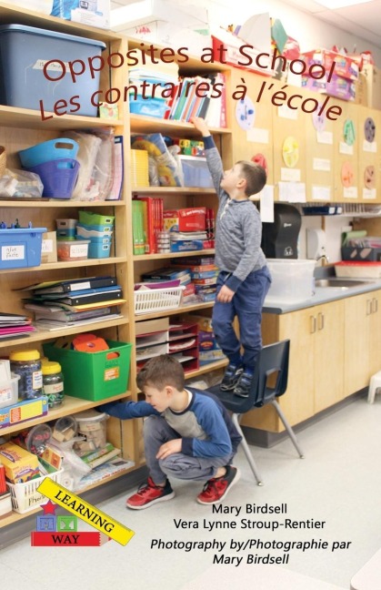 Opposites at School/ Les contraires à lécole