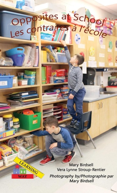Opposites at School/ Les contraires à lécole