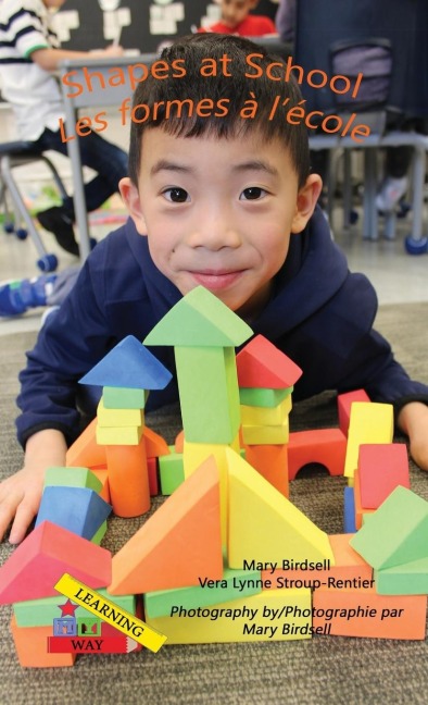 Shapes at School/Les formes a`le`cole