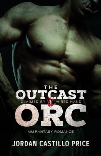 The Outcast Orc MM Fantasy Romance