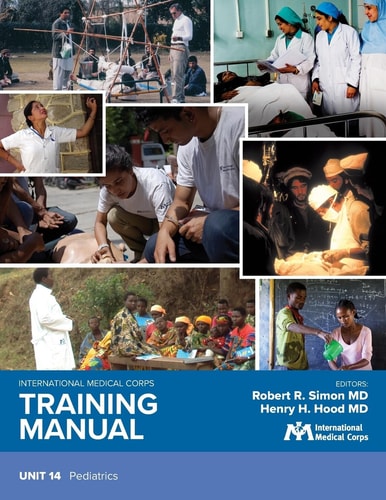 International Medical Corps Training Manual Unit 14: Pediatrics