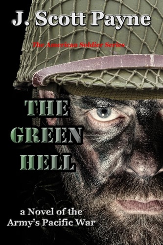 The Green Hell A Novel of World War II