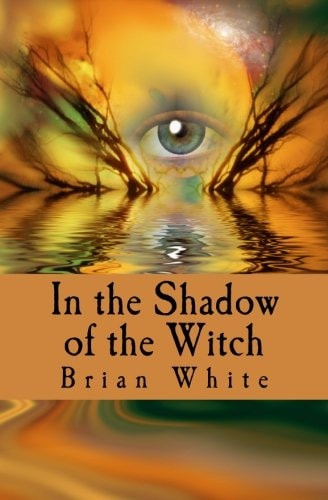 In the Shadow of the Witch