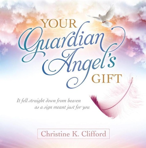 Your Guardian Angels Gift