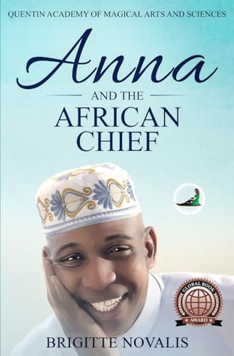 Anna and the African Chief Quentin Academy of Magical Arts and Sciences