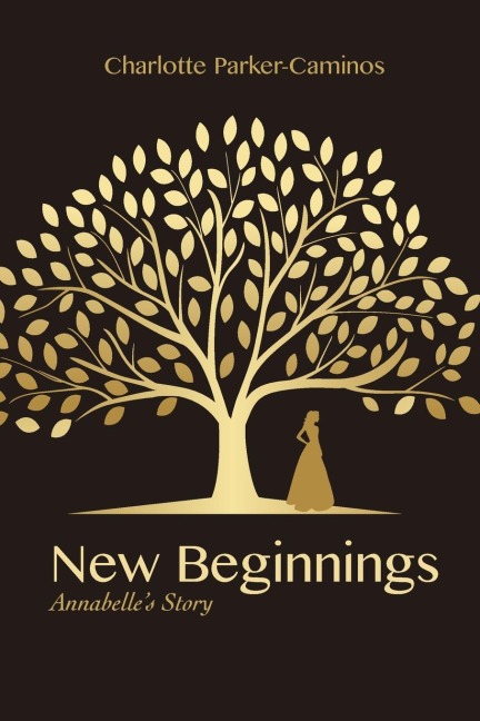 New Beginnings: Annabelles Story