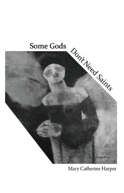 Some Gods Dont Need Saints