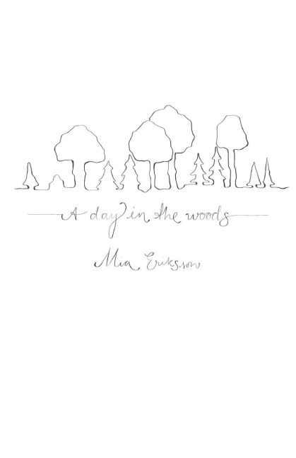 A Day in the Woods