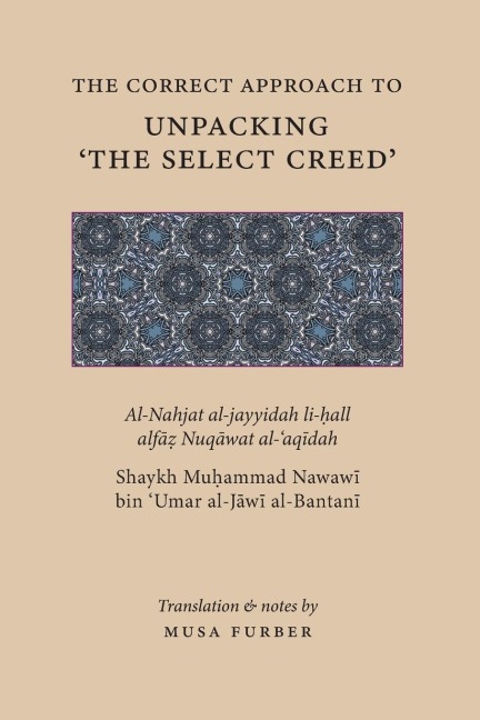 The Correct Approach to Unpacking The Select Creed