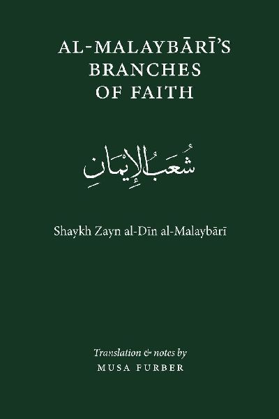 Al-Malaybaris Branches of Faith: Shuab al-im¿n