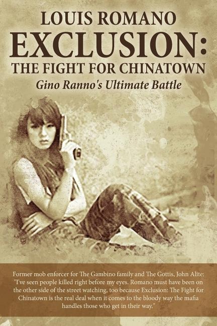Exclusion: The Fight for Chinatown: Gino Rannos Ultimate Battle