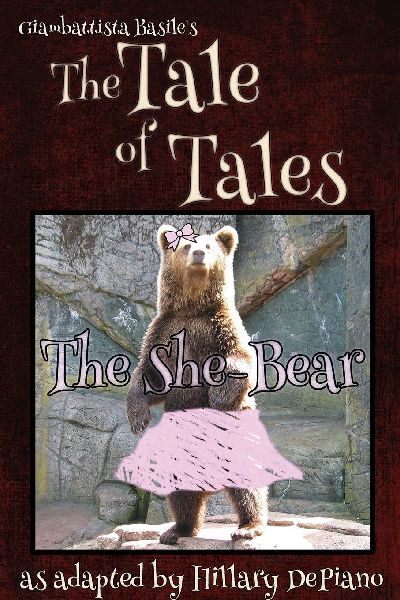The She Bear: a funny fairy tale one act play [Theatre Script]