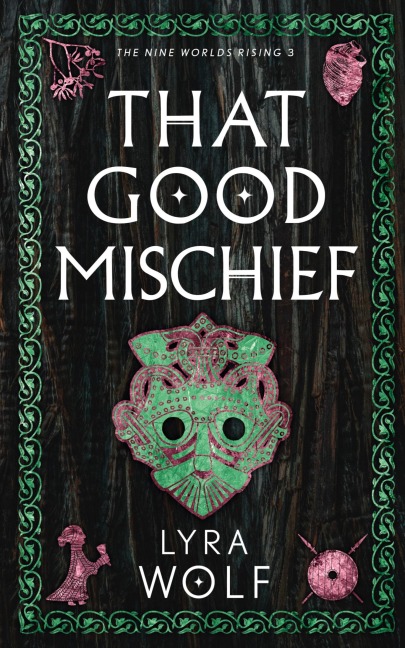 That Good Mischief