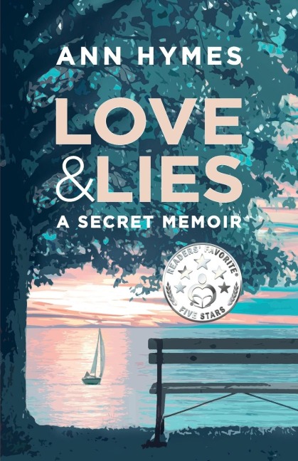 Love & Lies: A Secret Memoir