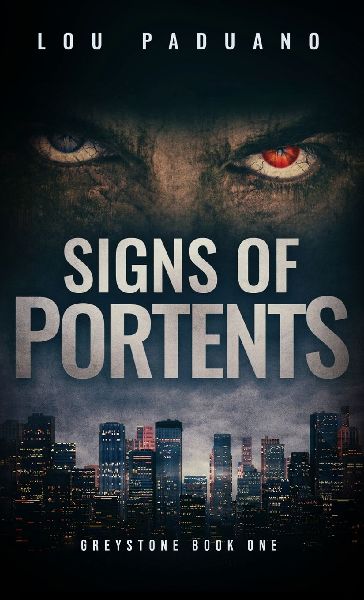 Signs of Portents: Greystone Book One