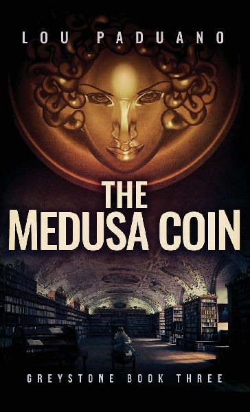 The Medusa Coin: Greystone Book Three