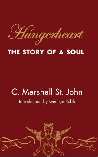 Hungerheart: The Story of a Soul