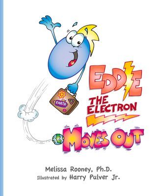 Eddie the Electron Moves Out: Volume 2