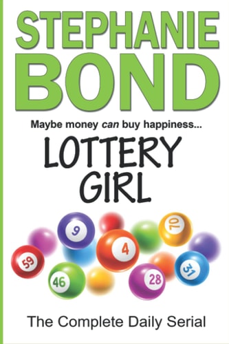 Lottery Girl The Complete Daily Serial