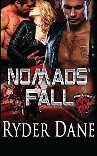 Nomad's Fall Burning Bastards MC Book 2