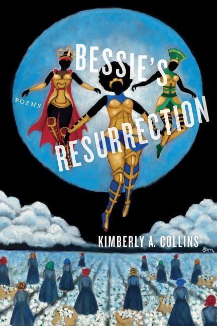 Bessies Resurrection