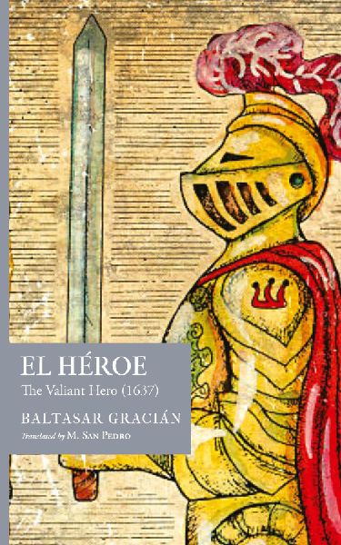El Héroe: The Valiant Hero (1637)