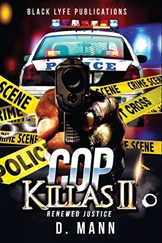 Cop Killas II Renewed Justice