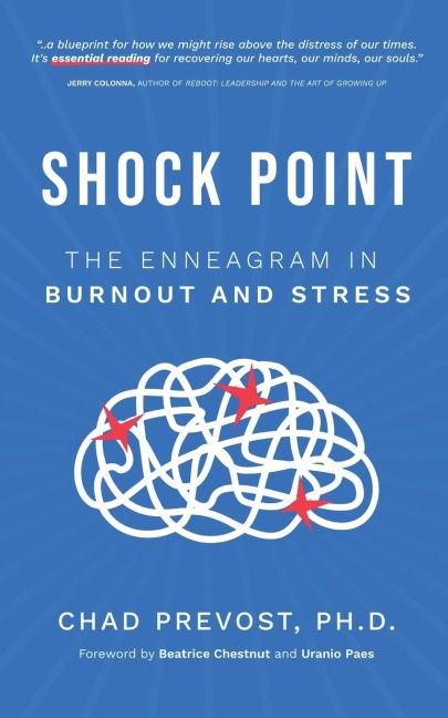 Shock Point: The Enneagram in Burnout and Stress