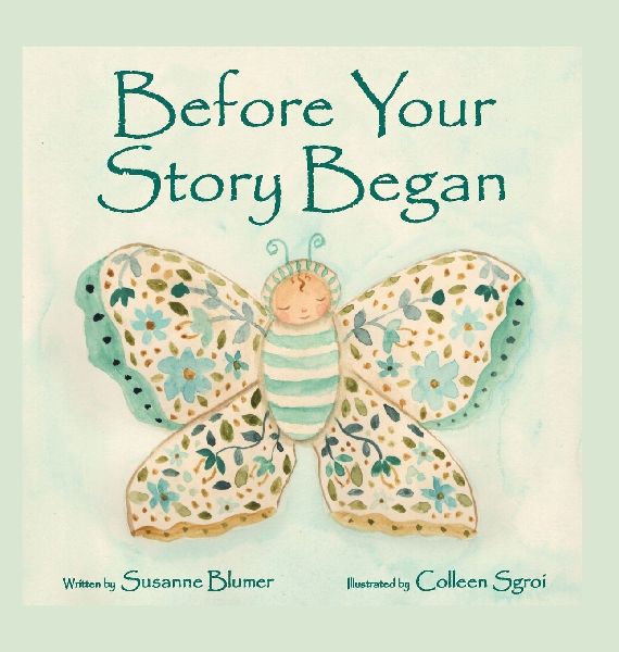 Before Your Story Began
