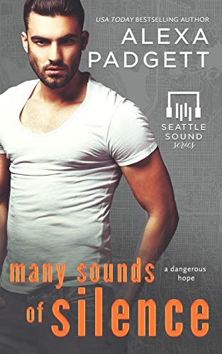 Many Sounds of Silence Book Four of the Seattle Sound Series