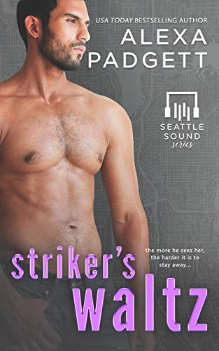 Striker's Waltz Book Six of the Seattle Sound Series