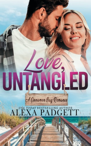 Love, Untangled A Cinnamon Bay Romance, Collection 4, Book 10