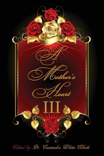 A Mother's Heart III