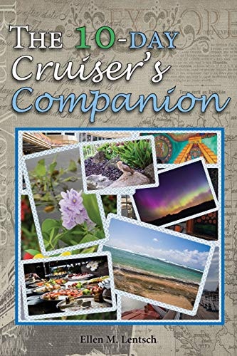 The 10-Day Cruiser's Companion