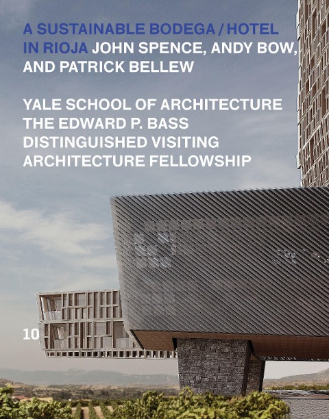 A Sustainable Bodega and Hotel: Edward P. Bass Distinguished Visiting Architecture Fellowship