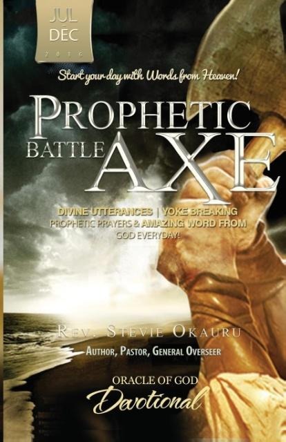 Oracle of God Devotional: Prophetic Battle Axe