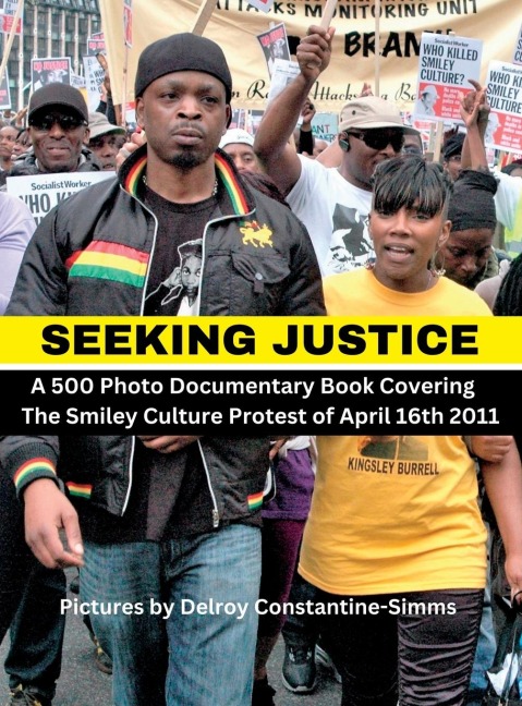 SEEKING JUSTICE: Seeking Justice is a photodocumentary book of the Smiley Culture Protest of April 16th  2012