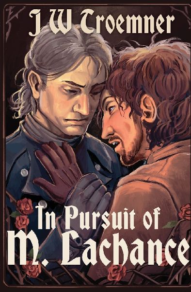 In Pursuit of M. Lachance