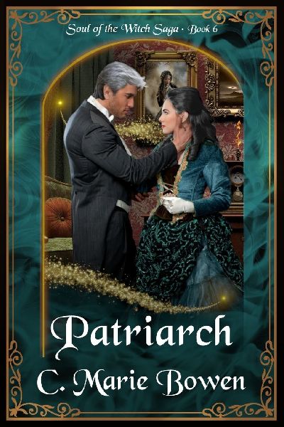 Patriarch: A Soul of the Witch Novel