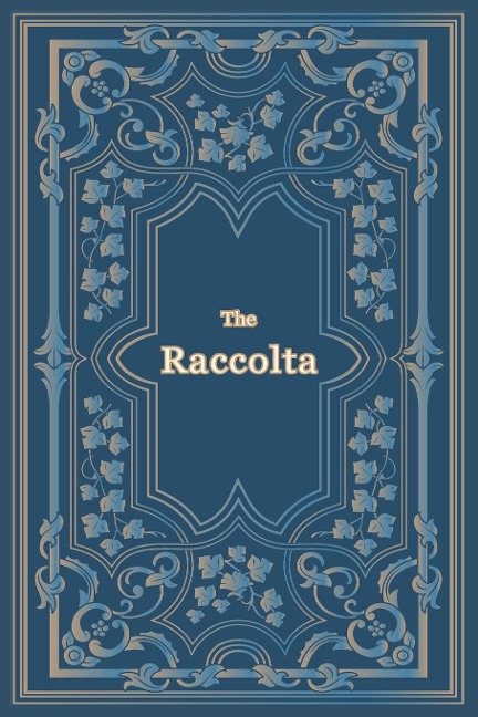 The Raccolta - Large Print