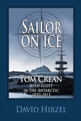 Sailor on Ice Tom Crean with Scott in the Antarctic 1910-1913