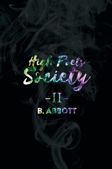 High Poets Society II