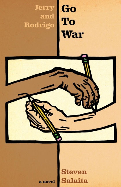 Jerry and Rodrigo Go to War: A Novel