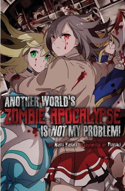 Another Worlds Zombie Apocalypse Is Not My Problem!